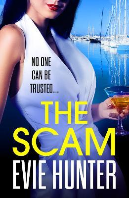 The Scam — Evie Hunter