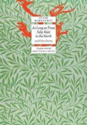 As Long As Trees Take Root in the Earth