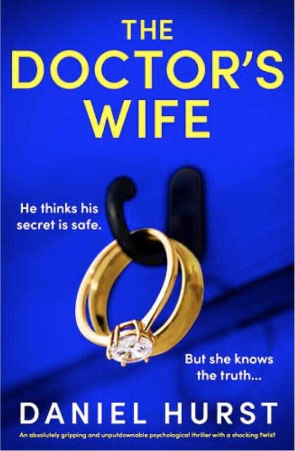 The Doctor’s Wife — Daniel Hurst