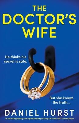 Doctor's Wife — Daniel Hurst