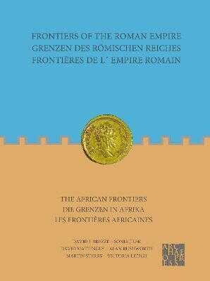 Frontiers of the Roman Empire: The African Frontiers