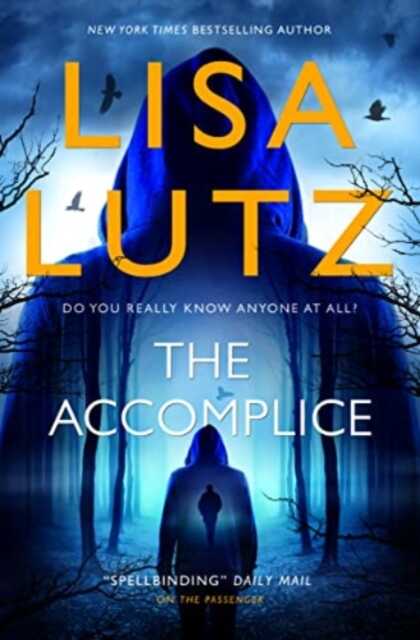 The Accomplice — Lisa Lutz