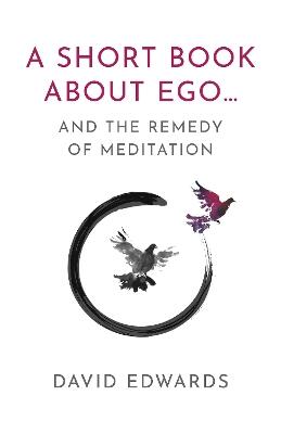 A Short Book About Ego...