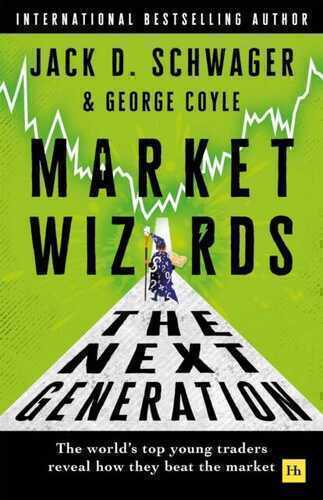 Market Wizards: The Next Generation