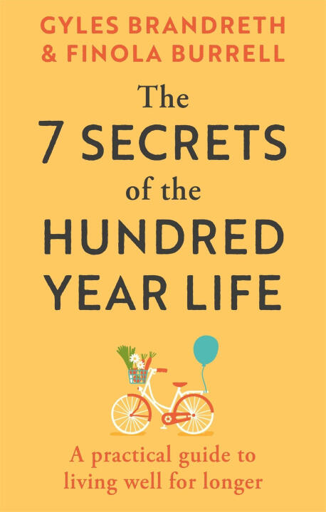 7 Secrets of 100 Year Life