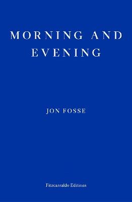 Morning and Evening