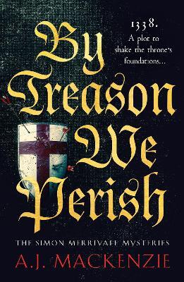 By Treason We Perish