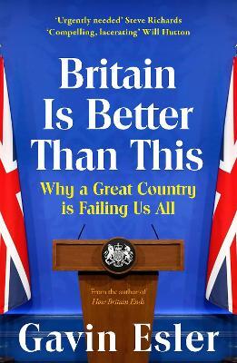 Britain Is Better Than This