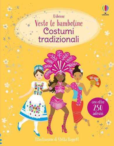 Costumi tradizionali. Ediz. a colori