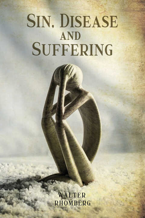 Sin, Disease and Suffering