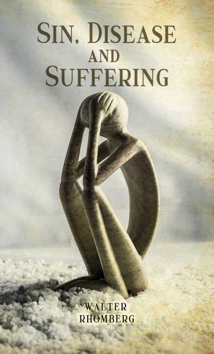 Sin, Disease and Suffering