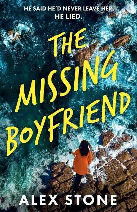The Missing Boyfriend — Alex Stone