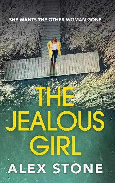 The Jealous Girl — Alex Stone