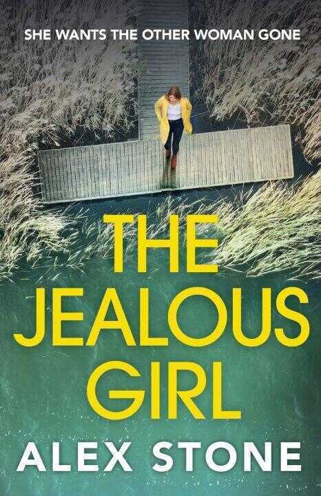 The Jealous Girl — Alex Stone