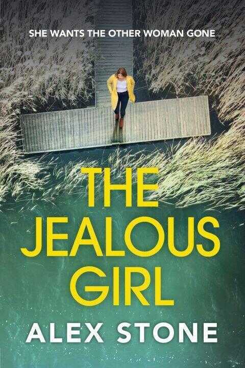 The Jealous Girl — Alex Stone