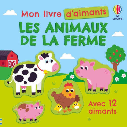 Les animaux de la ferme - Mon livre d'aimants - dès 3 ans
