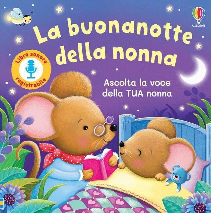 La buonanotte della nonna. Ediz. illustrata — Lara Bryan