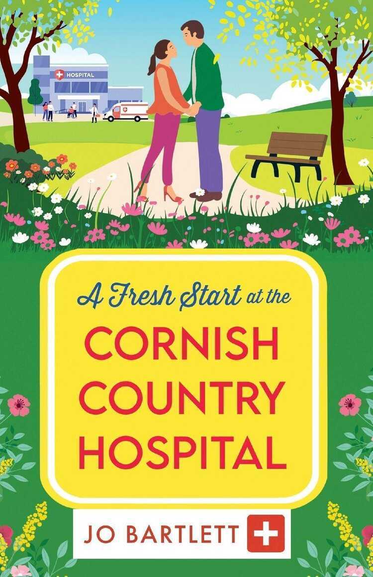 A Fresh Start at the Cornish Country Hospital