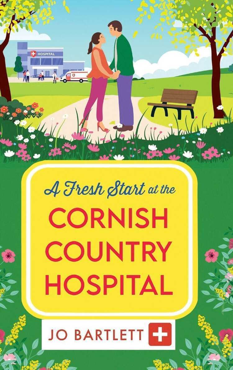 A Fresh Start at the Cornish Country Hospital