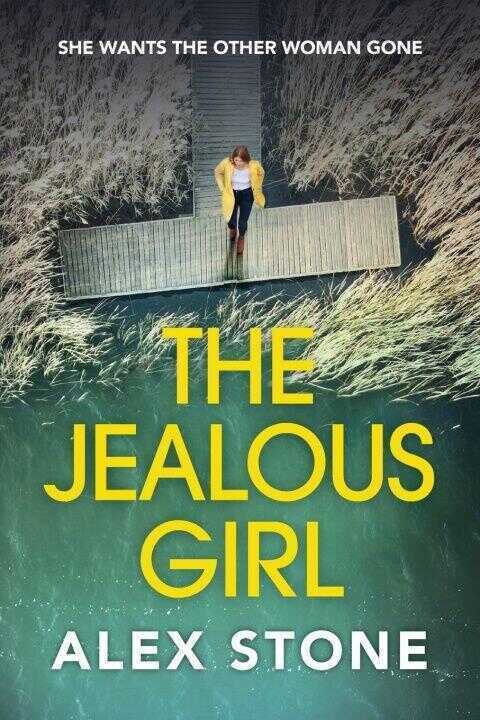 The Jealous Girl — Alex Stone