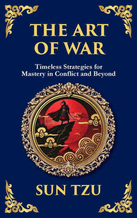 The Art of War - Large Print Deluxe Hardcover Edition For Easy Reading