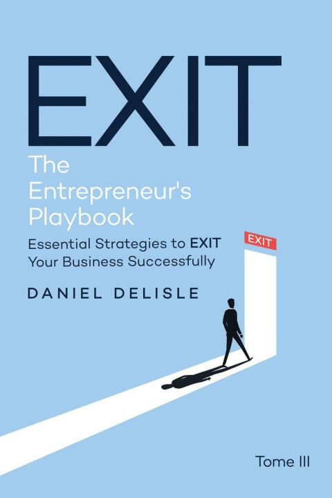 Exit the Entrepreneur's Playbook