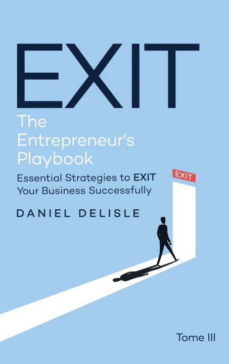 Exit the Entrepreneur's Playbook