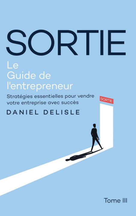 Sortie le Guide de L'entrepreneur