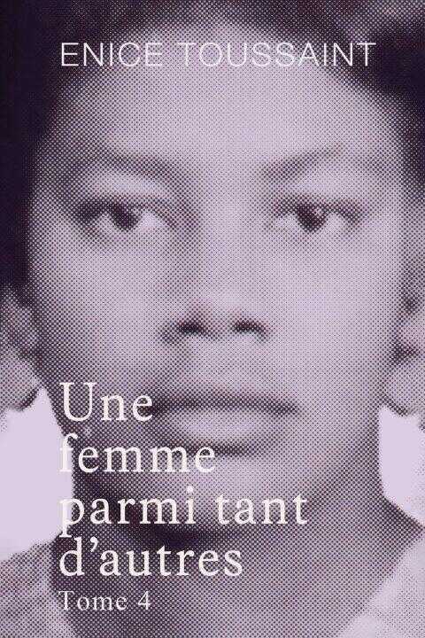 Une femme parmi tant d'autres Tome 4