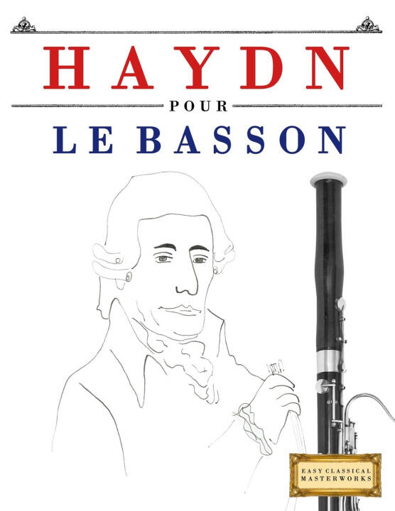 Haydn pour le Basson — E.C. Masterworks