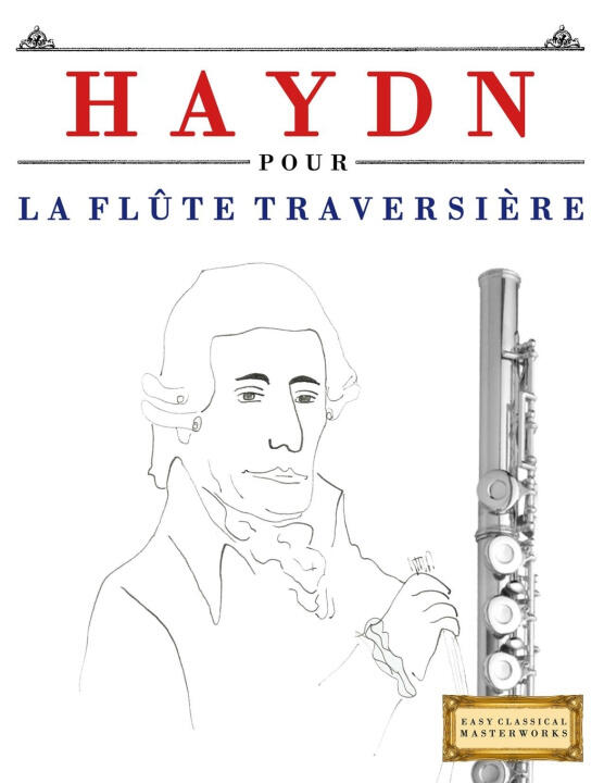 Haydn pour la Flûte Traversière — E.C. Masterworks