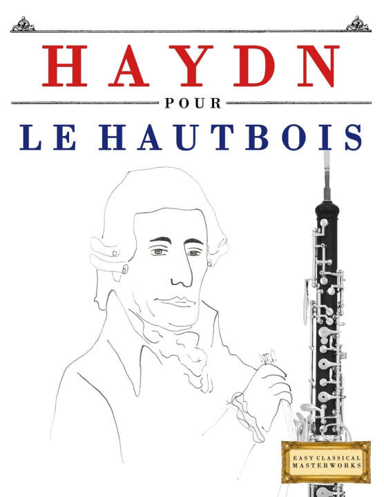 Haydn pour le Hautbois — E.C. Masterworks
