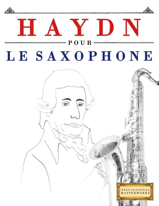 Haydn pour le Saxophone — E.C. Masterworks