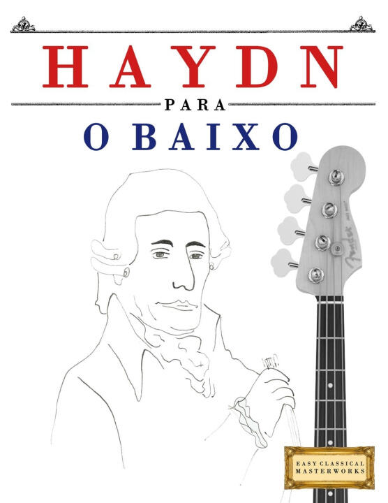 Haydn para o Baixo — E.C. Masterworks