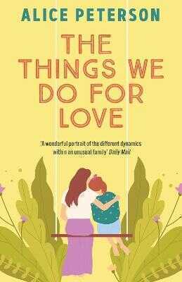 The Things We Do For Love