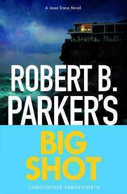 Robert B. Parker's Big Shot