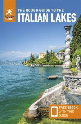 The Rough Guide to the Italian Lakes: Travel Guide with eBook