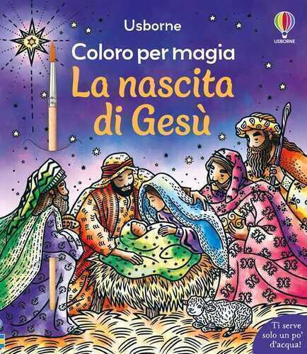 La nascita di Gesù. Ediz. illustrata. Con pennello