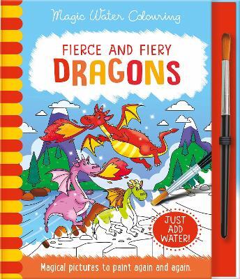 Fierce and Fiery - Dragons