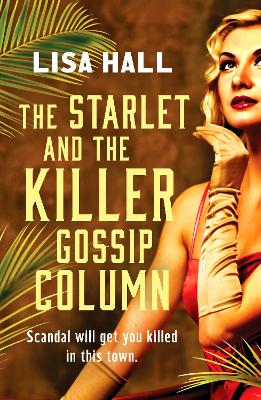 The Starlet and the Killer Gossip Column