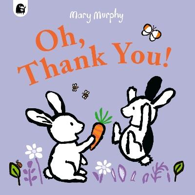 Oh, Thank You!