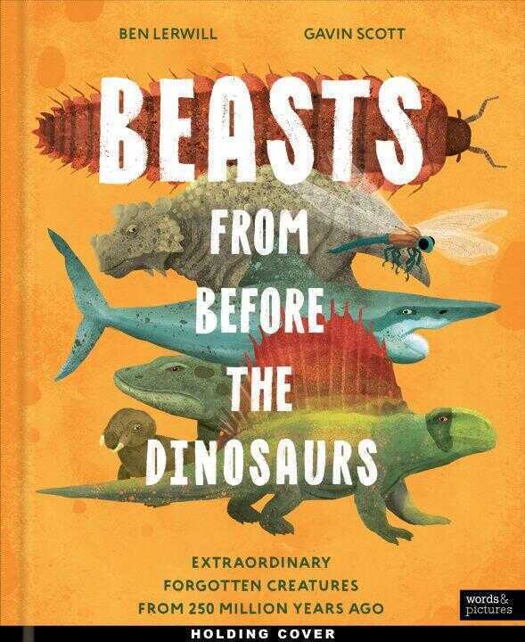 Beasts From Before the Dinosaurs