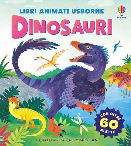 Dinosauri. Ediz. illustrata
