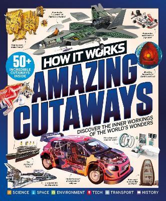 How it Works: Book of Amazing Cutaways