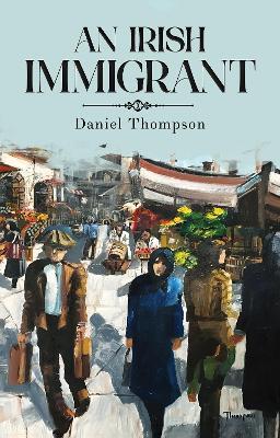 An Irish Immigrant