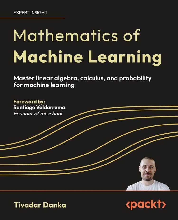 Mathematics of Machine Learning