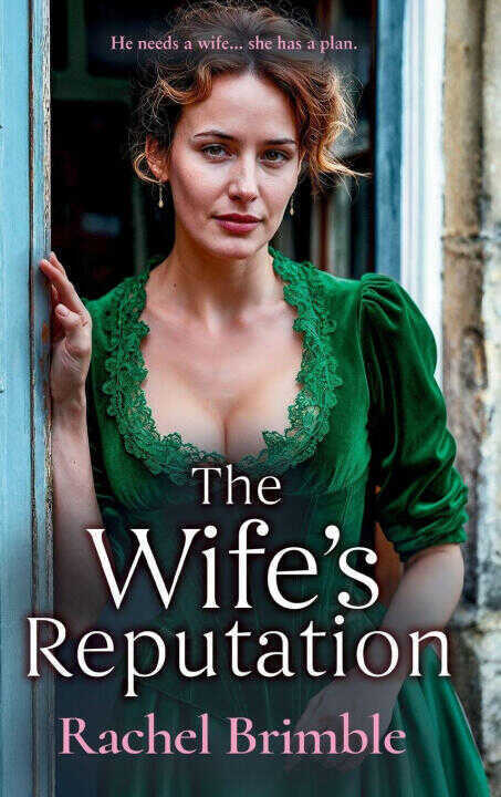 The Wife's Reputation