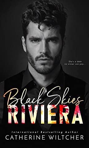 Black Skies Riviera