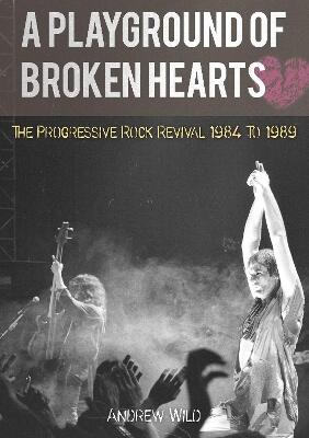 A Playground of Broken Hearts