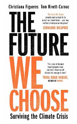 Future We Choose: Surviving the Climate Crisis